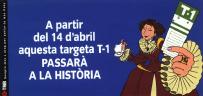 Folleto en cataln de TMB anunciando el fin de la T-1 de cartn, ao 1999